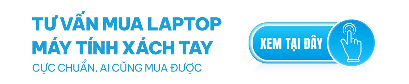 Tư vấn mua laptop Tư vấn mua laptop
