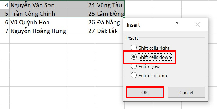 Hộp thoại Insert xuất hiện, bạn chọn vị trí cần chèn và nhấn OK Hộp thoại Insert xuất hiện, bạn chọn vị trí cần chèn và nhấn OK