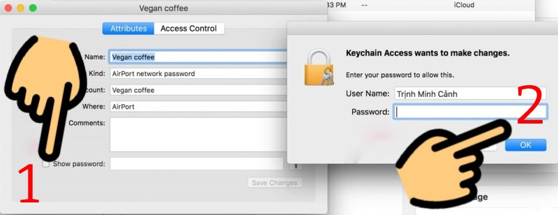 Hãy nhập mật khẩu Macbook của bạn vào cửa sổ này