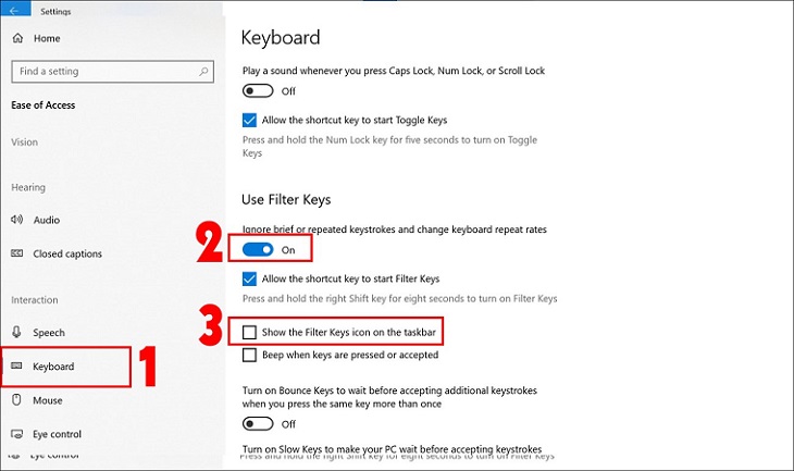 Bật On ở mục Ignore brief or repeated keystrokes and change keyboard repeat rates