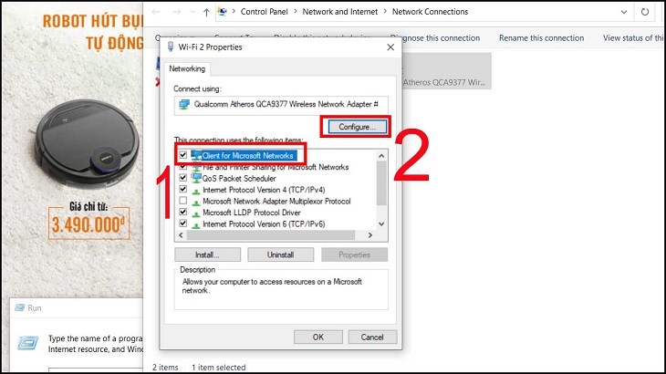Bạn bỏ chọn Allow the computer to turn off this device to save power Bạn tick vào Client for Microsoft Networks và chọn Configure